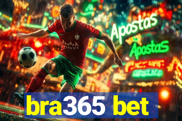 bra365 bet